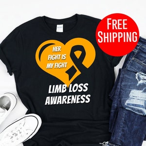 Limb Loss / Shirt / Tank Top / Hoodie / Limb Loss Awareness / Limb Loss Tshirt / Amputee Shirt / Limb Loss Amputee / Amputee Awareness