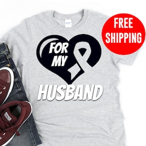 Skin Cancer Shirt - For My Husband