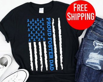 Foster Parent Shirt - Proud Foster Dad Blue Ribbon Flag