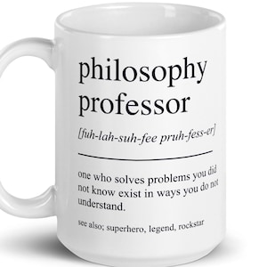 Philosophy Professor Gift, Personalized Philosophy Professor Mug, Custom Philosophy Teacher Coffee Mug, Philosophy Professor Thank You Gift