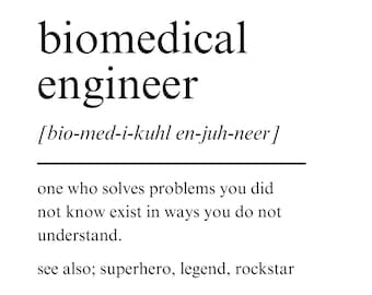 Biomedical Engineer Svg, Biomedical Engineer Png, Funny Biomedical Engineer Definition, Biomedical Engineer Tshirt Design