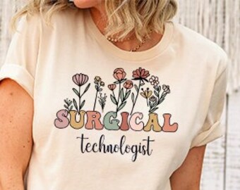 Surgical Tech Gift, Surgical Tech Shirt, Gifts For Surgical Tech, Surgical Technologist Gift, Surgical Technologist Shirt
