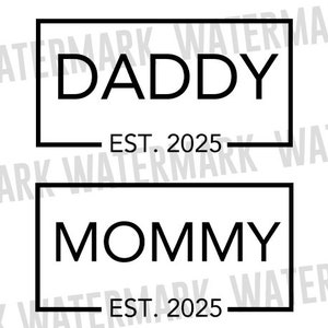 Papá Mamá Est 2025 Svg, Anuncio De Embarazo Svg, Nuevo Papá Est 2025 Svg, Promovido A Papá Svg, Pronto Será Mamá, Archivos Cricut
