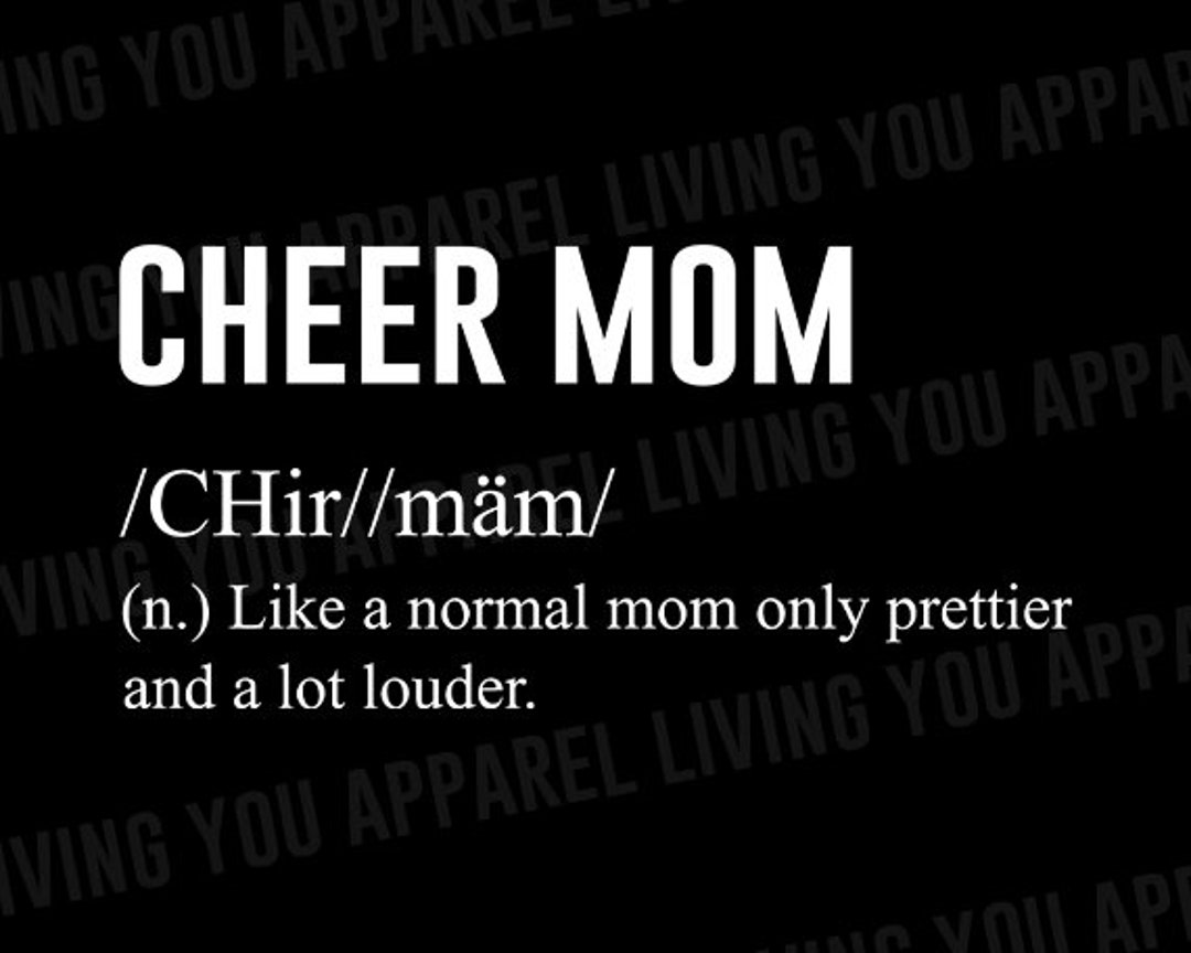 Personalized Cheer Mom Png, Cheer Mom Definition, Funny Cheerleader Mom
