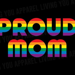 Stolze Mama Gay Png, stolze Mama eines Schwulen Sohnes, Mama von Schwulen Lesbisch, Lgbtq Mom Shirt, Pride Png, Gay Pride Png, Lgbtq Png, Pride Month