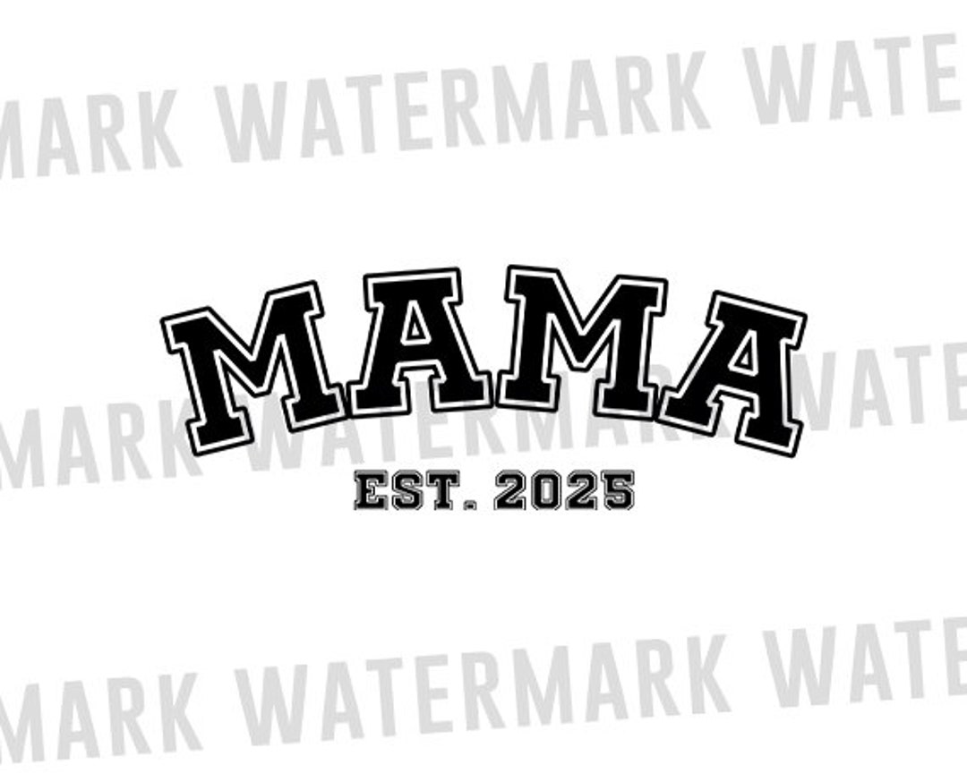 Mama Est 2025 Svg, Pregnancy Announcement Svg, New Mom Est 2025 Svg