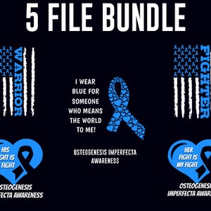 Osteogenesis Png Bundle, Osteogenesis Imperfecta Awareness, Blue Ribbon, Osteogenesis Warrior, Osteogenesis Fighter