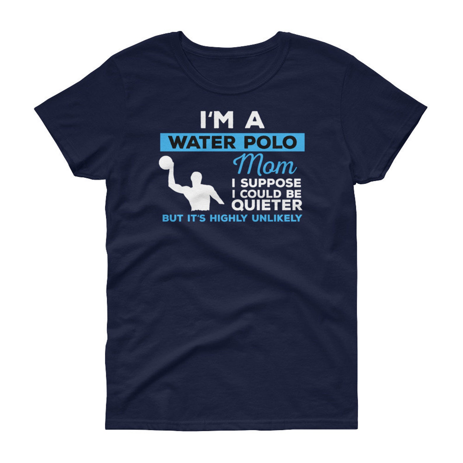 Water Polo Mom Waterpolo Mom Water Polo Mom Shirt Waterpolo - Etsy