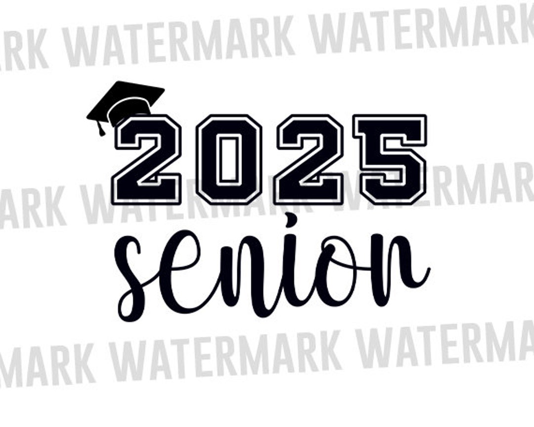 Senior 2025 Png File, Class of 2025 Png, Graduation 2025 Png, Graduate