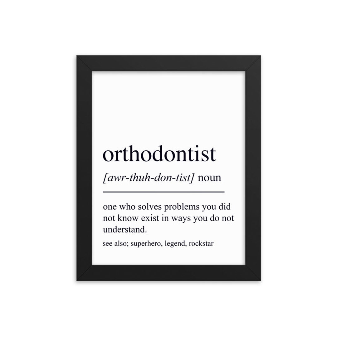 Orthodontist Gift, Orthodontist Wall Art, Gifts for Orthodontist