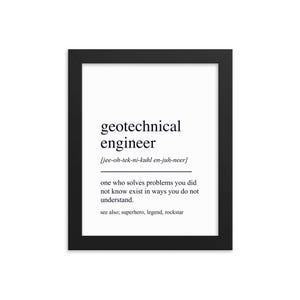 Peut inclure: Une définition imprimable en noir et blanc d'un ingénieur géotechnicien. La définition se lit comme suit : "Celui qui résout des problèmes que vous ne saviez pas exister d'une manière que vous ne comprenez pas. Voir aussi : super-héros, légende, rockstar."