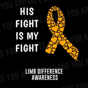 Puede incluir: Una cinta amarilla hecha de corazones con el texto "His Fight Is My Fight" y "Limb Difference Awareness" sobre un fondo negro.