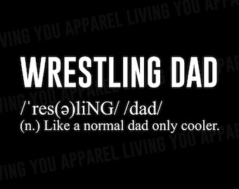 Wrestling Dad Png, Wrestling Png, Wrestling Tshirt Design, Wrestling Dad Definition Png, Téléchargement instantané, Téléchargement numérique