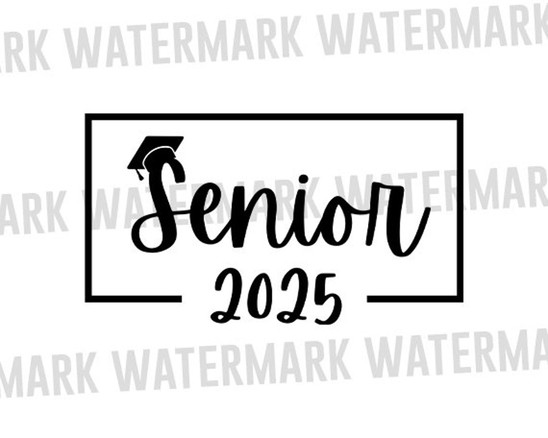 Senior 2025 Png File, Class of 2025 Png, Graduation 2025 Png, Graduate