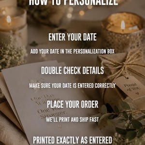 May include: Image with text: "HOW TO PERSONALIZE." Instructions include: "ENTER YOUR DATE," "DOUBLE CHECK DETAILS," and "PLACE YOUR ORDER." A gift box with a tag that says "Proud of YOU" is also visible. The background features candles and floral accents.