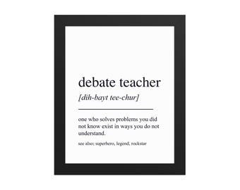 Debate Teacher Gift, Debate Teacher Wall Art, Gifts For Debate Teacher, Retirement Gift, Thank You Gift, Appreciation Gift