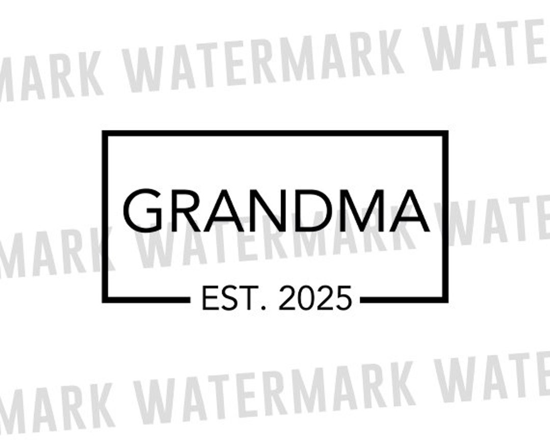 Grandma Est 2025 Svg, Pregnancy Announcement Svg, New Grandma Est 2025