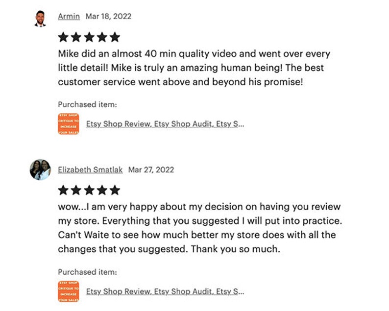 May include: Screenshot of Etsy shop reviews. One review mentions a 40-minute video and excellent customer service. Another review expresses happiness with store review suggestions. Both reviews show a five-star rating.