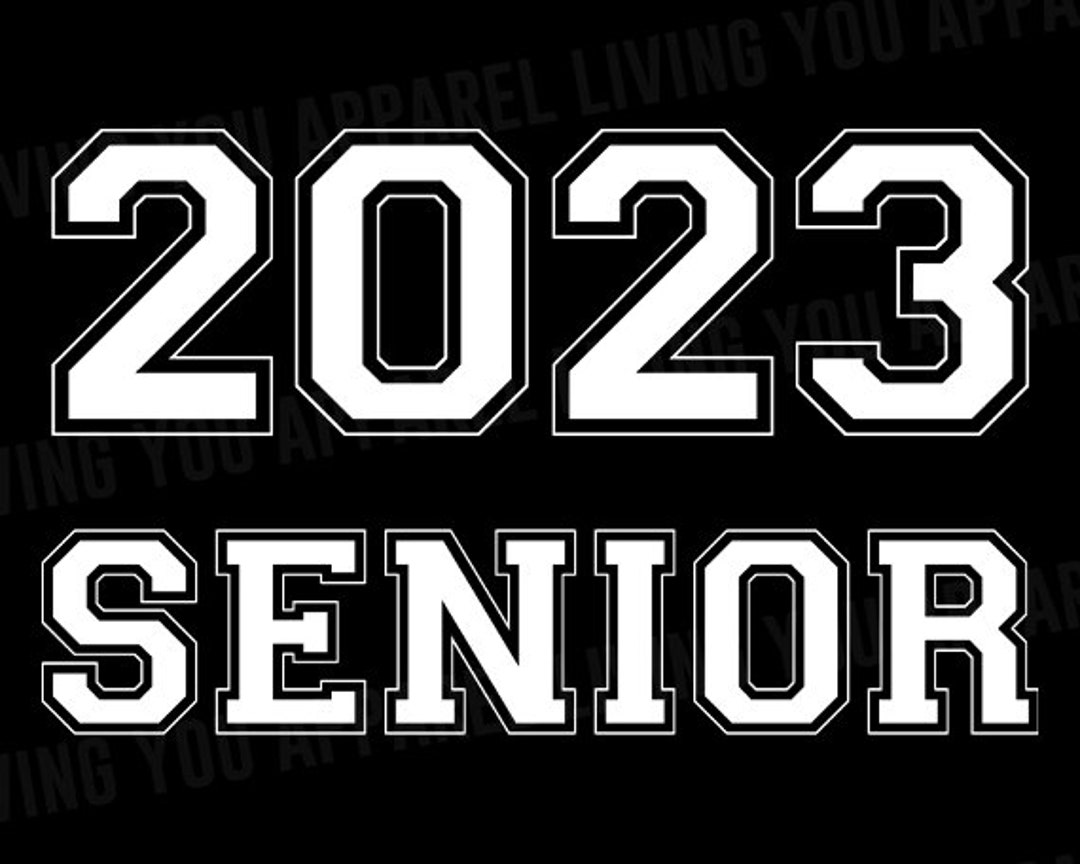 Senior 2023 Png 2023 Senior Png Class of 2023 Png Senior - Etsy