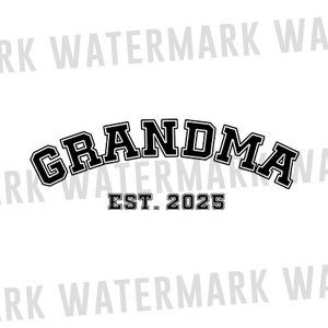Grand-mère est prévue pour 2025, Svg annonce grossesse, nouvelle grand-mère est prévue pour 2025 Svg, promu grand-mère Svg, bientôt grand-mère, Fichiers Cricut