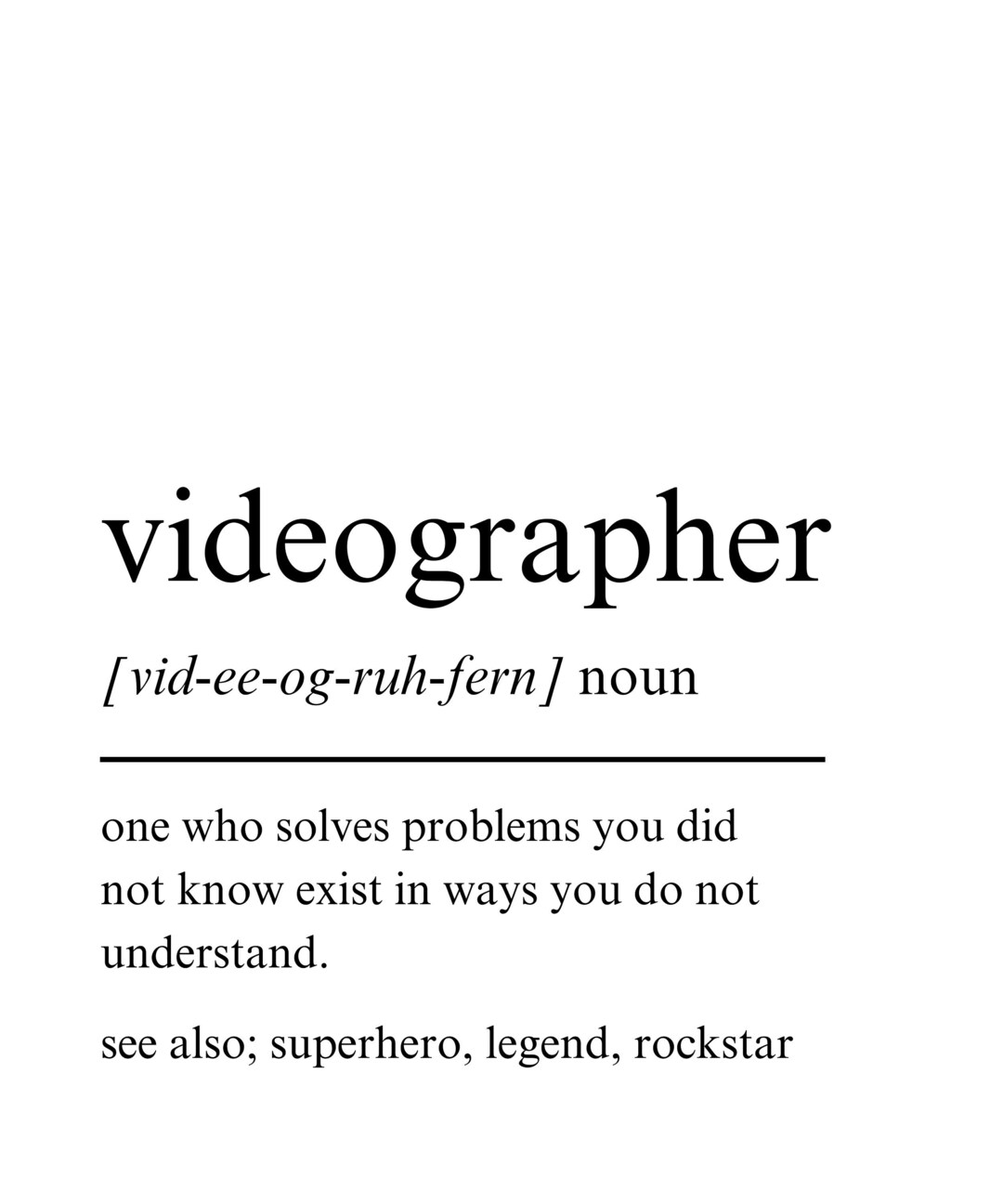Videographer Svg, Videographer Png, Funny Videographer Definition