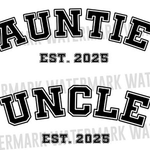 Tante Oncle Est 2025 Svg, Svg faire-part de grossesse, Nouvelle tante Est 2025 Svg, Promu en oncle Svg, Bientôt tata, Fichiers Cricut