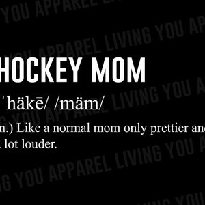 Hockey Mom Png personalizado, definição de mãe de hóquei, design engraçado de mãe de hóquei, camiseta de mãe de hóquei, download digital, download instantâneo