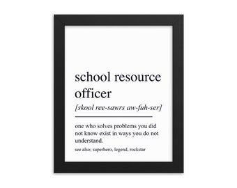 School Resource Officer Gift, School Resource Officer Wall Art, Gifts For School Resource Officer, School Resource Officer Office Decor