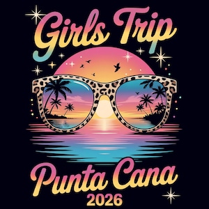 Op de afbeelding: Grafisch ontwerp met een zonnebril met een luipaardprint montuur die een tropische zonsondergang met palmbomen weerspiegelt. De woorden "Girls Trip" en "Punta Cana 2026" zijn geschreven in een kleurrijk, gestileerd lettertype op een zwarte achtergrond.