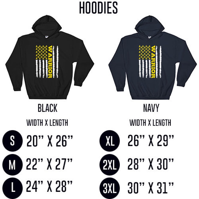 May include: Two hoodies with a yellow ribbon warrior flag design. The hoodies are available in black and navy. The size chart shows the width and length of each size in inches.