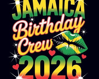 Jamaica Birthday Crew 2026 bijpassende T-shirts, png-bestand – sublimatieontwerp Caribische partij