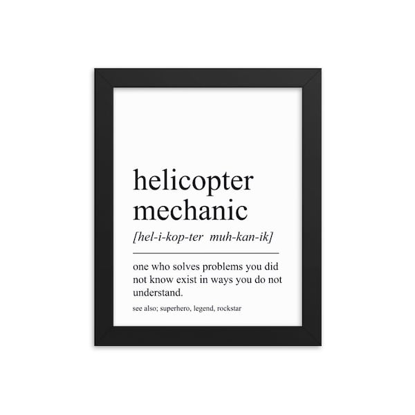 Helicopter Mechanic Gift, Helicopter Mechanic Wall Art, Gifts For Helicopter Mechanic, Helicopter Mechanic Wall Decor,