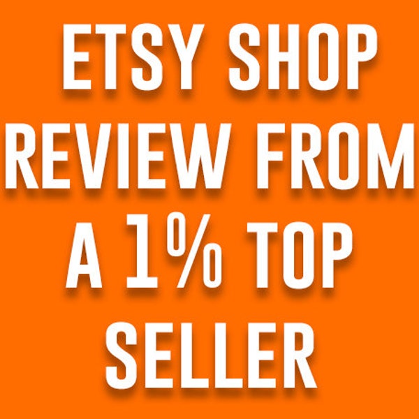 Etsy Shop Review, Etsy Shop Audit, Etsy Shop Critique, Etsy Consultant, Etsy Consulting, Etsy Title And Tag, Etsy Tags, Etsy Description