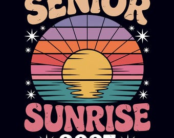 Senior Sunrise 2027 PNG Sublimation Design – Retro Graduation Sunrise Graphic for Tshirts And Tees