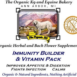 May include: A white dog with a yellow ribbon around its neck is standing on a mountainside. The dog is in a framed image with the text "The Organic K9" on the ribbon. The image is surrounded by text that reads "The Organic K9 and Equine Bakery", "Organic Herbal and Bach Flower Supplements", "IMMUNITY BUILDER & VITAMIN PACK", "IMPROVES APPETITE & DIGESTION", "FIGHTS INFECTION", "CALMS", and "Organic & Natural Ingredients, Nothing Artificial". A brown stamp with the text "GLUTEN FREE" is in the upper right corner of the image.