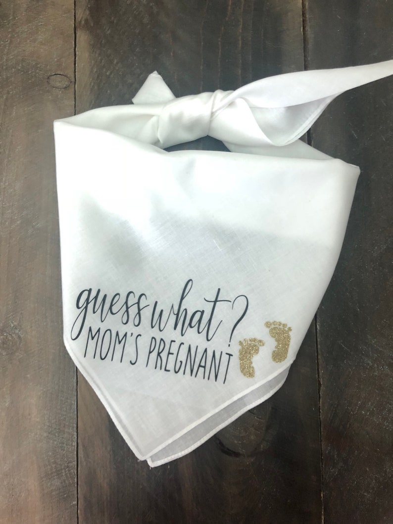 Guess What Moms Pregnant Dog Bandana. Pregnancy Announcement Etsy