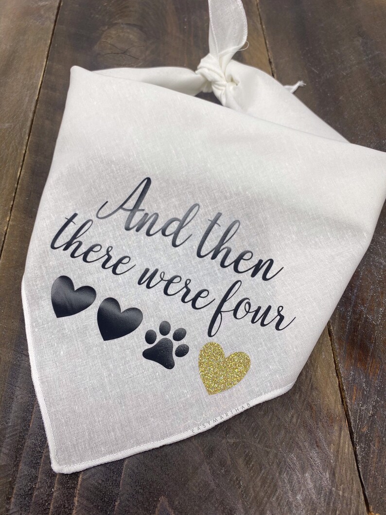 And Then There Were Four Dog Bandana. Pregnancy Announcement Etsy Canada