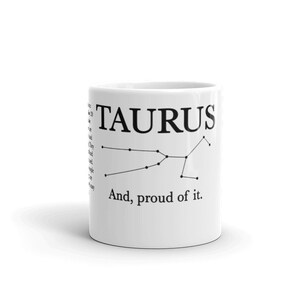Taurus And, proud of it.