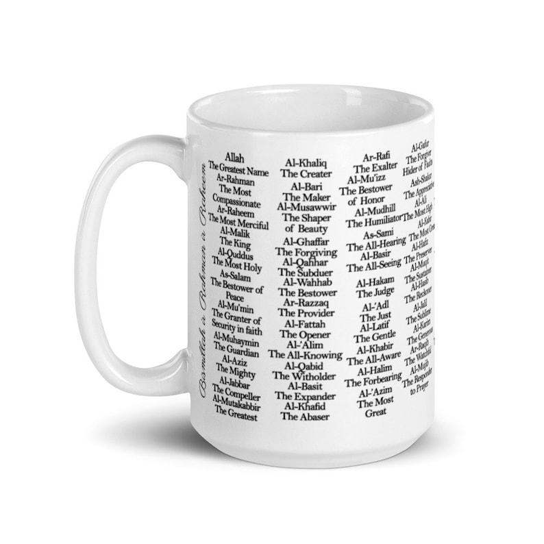 May include: White ceramic mug with a black handle. The mug features a black and white design with the 99 names of Allah in Arabic script.