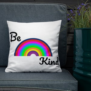 Be Kind Positive Vibes Pillows