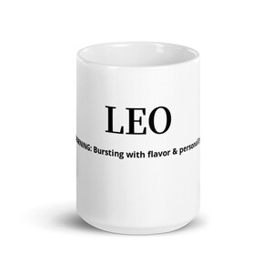 LEO WARNING: Bursting with flavor & personality.