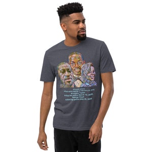 May include: A dark heather grey t-shirt with a stained glass style image of three people. The text below the image reads: "Ahmaud Arbery killed while jogging on February 23, 2020. Breonna Taylor killed by police March 13, 2020. George Floyd killed by police May 25, 2020."