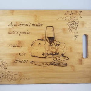 Age is not important unless you're cheese Cutting Board Bamboo CTCBTT14 Age is not important unless you're cheese Cutting Board Bamboo CTCBTT14