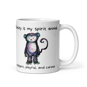 Monkey lover cup, Monkey Spirit animal  White glossy mug