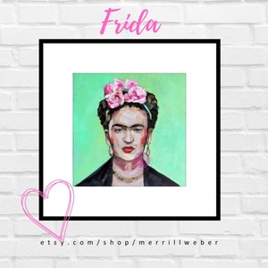 Fine Art FRIDA Archival Print, Matted Oil Painting Portrait Print, Inspirational Women Series by Merrill Weber