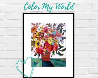 COLOR MY WORLD Floral Print, Floral Art Prints, Flower Print, Nursery Wall Art, Girls Room Decor, Wall Art, Flower Poster, Acrylic Painting