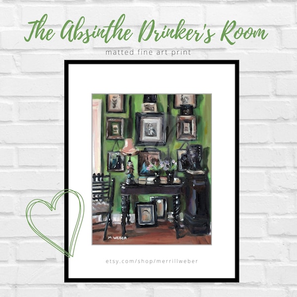 The ABSINTHE DRINKER'S ROOM Matted Fine Art Print of James Coviello's New York Home, Green Room Interior Oil Painting, Living Room Decor