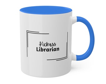 Mug bibliothécaire Kickass (12 couleurs disponibles)