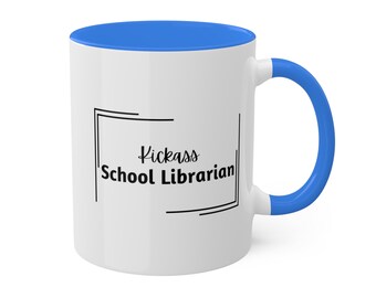 Tazza del bibliotecario della scuola Kickass (12 colori disponibili)