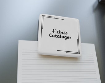 Kickass Cataloger Square Porcelain Magnet